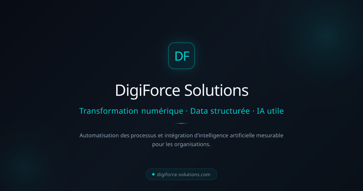 DigiForce Solutions | Transformation numérique, Data & IA